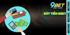 Rút Tiền 9bet