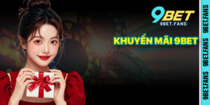 Khuyến Mãi 9bet